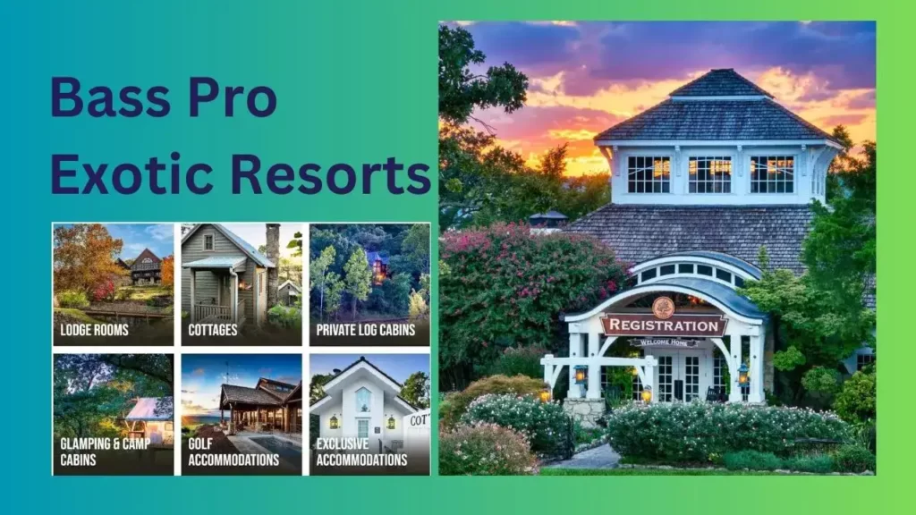 Bass Pro Resorts and Restaurants