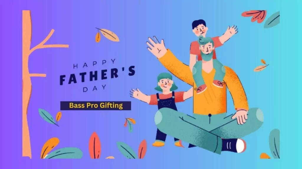 Bass Pro Fathers Day Gifts Guide
